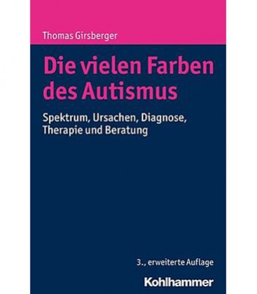 Die vielen Farben des Autismus - 3. Auflage