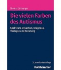 Die vielen Farben des Autismus - 3. Auflage