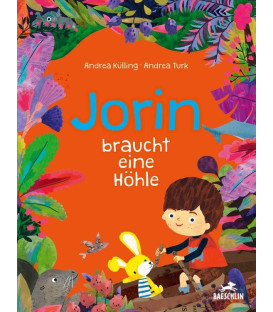 Jorin braucht eine Höhle