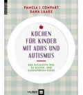 Kochen für Kinder mit ADHS und Autismus